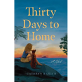 Thirty Days to Home