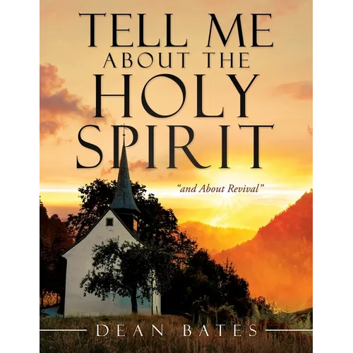 Tell Me About The Holy Spirit