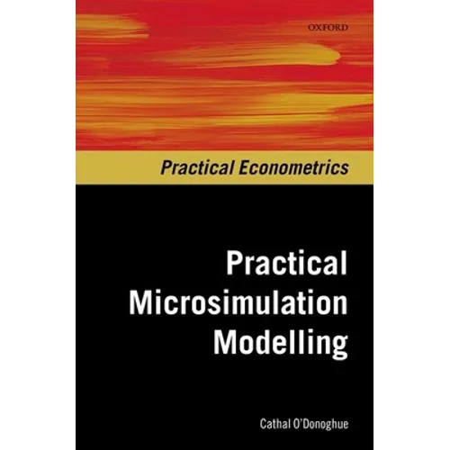 Practical Microsimulation Modelling