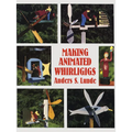 Making Animated Whirligigs