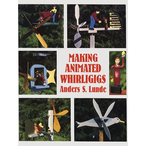 Making Animated Whirligigs