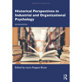 Historical Perspectives in Industrial and Organizational Psychology