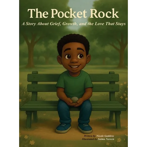 The Pocket Rock: A story about Grief, Growth and the Love that stays