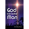 God Became Man