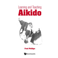 Learning and Teaching Aikido