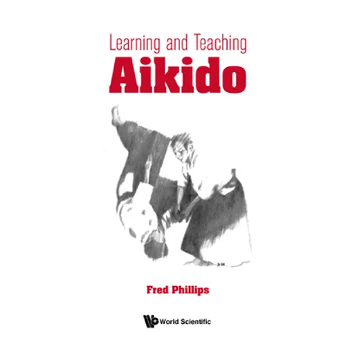 Learning and Teaching Aikido