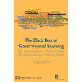 The Black Box of Governmental Learning: The Learning Spiral -- A Concept to Organize Learning in Governments
