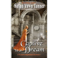 Captive to a Dream
