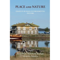 Place and Nature: Essays in Russian Environmental History