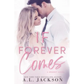 If Forever Comes