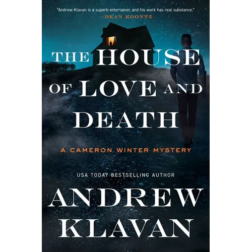 The House of Love and Death: A Cameron Winter Mystery