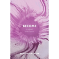 Become: A Vessel Unto Honor