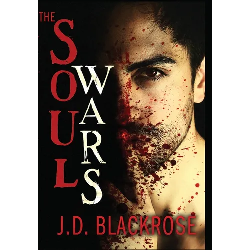 The Soul Wars: Collected Edition