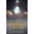 Her First Crush: A Lesbian Romance Saga
