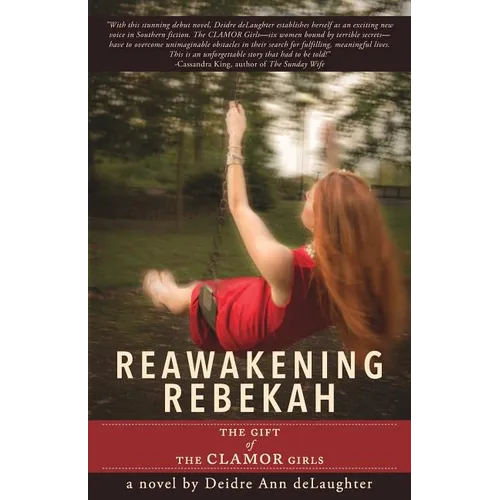 Reawakening Rebekah: The Gift of the Clamor Girls