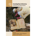 Investigating Srebrenica: Institutions, Facts, Responsibilities