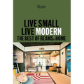 Live Small/Live Modern: The Best of Beams at Home