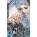 Frozen Hearts: A Christian Fantasy Fairytale Retelling of the Snow Queen