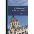 Hungary and the Hungarians