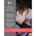 7+ Maths: Practice Papers & In-Depth Answers