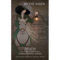 Death Beyond Forbidding Gates