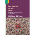 Flowers of the Sun: The People and Land of Kutch, c.1740-2020