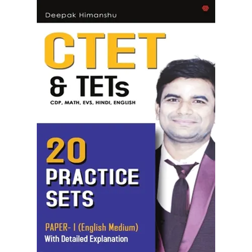 CTET & TETs (CDP, Maths, EVS, Hindi, English) - 20 Practice Sets: Paper 1 - English Medium