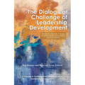 The Dialogical Challenge of Leadership Development