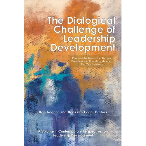 The Dialogical Challenge of Leadership Development