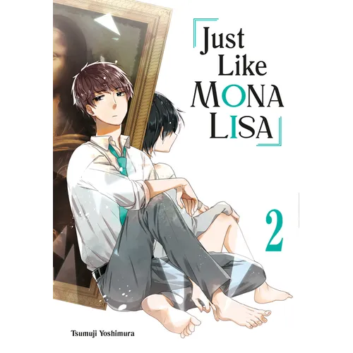 Just Like Mona Lisa 02
