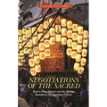 Negotiations of the Sacred: Kyoto's Gion Matsuri and the Shifting Boundaries of a Japanese Festival