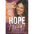 Hope in the Hard: Action Steps for Navigating Hardships