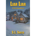 Liar Liar: 12th Pete Culnane Mystery