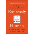Expressly Human: Decoding the Language of Emotion