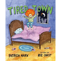 Tired Town