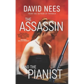 The Assassin and the Pianist: Book 4 in the Dan Stone series