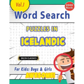 Word Search Puzzles in Icelandic for Kids: Boys & Girls - Awesome! Vol.1 - Delta Classics