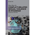 Conflict-Related Sexual Violence in Myanmar: The Role of the State