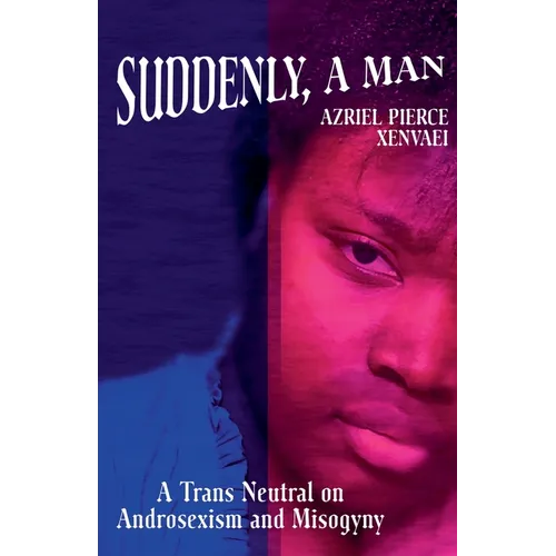 Suddenly, A Man