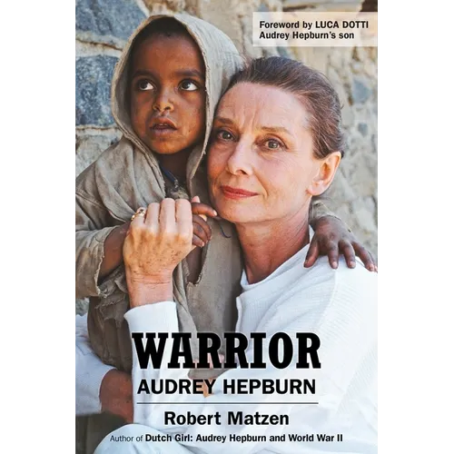 Warrior: Audrey Hepburn