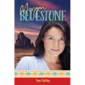 Morgan Bluestone