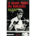 Le grand frère des banlieues
