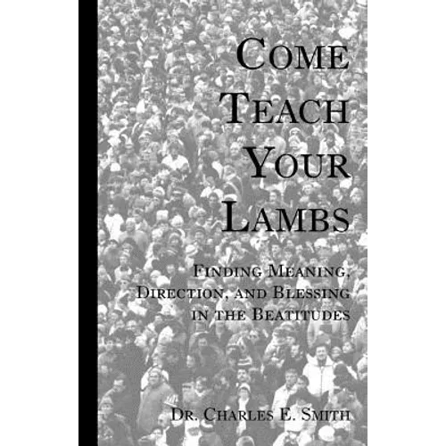 Come Teach Your Lambs
