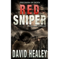 Red Sniper: A World War II Thriller