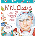 Mrs. Claus is an Allergy Friendly Baking Boss!: A Charming Christmas Story That Includes an Allergy-Friendly Sugar Cookie Recipe.