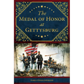 The Medal of Honor at Gettysburg