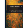Unknown Mexico