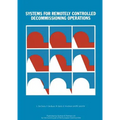 Systems for Remotely Controlled Decommissioning Operations