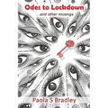 Odes to Lockdown: ...and other musings