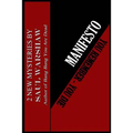 Manifesto/ You Remember...You Die
